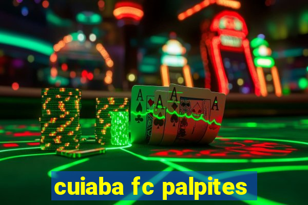 cuiaba fc palpites